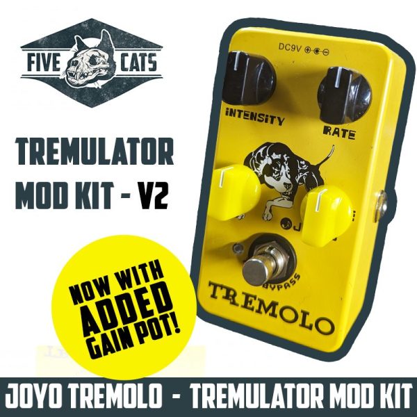 Joyo Tremolo Tremulator Mod Kit V2 - MOD KIT ONLY - NO PEDAL - Five Cats Pedals