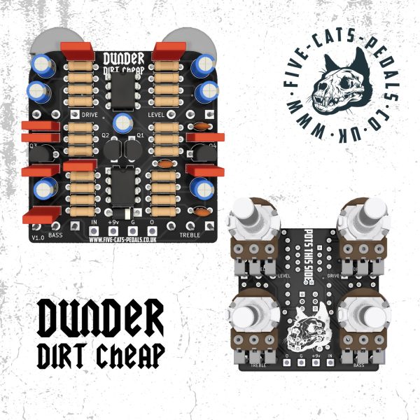 Dunder Dirt Cheap - Seymour Duncan Dirty Deed Distortion Clone - Five Cats Pedals